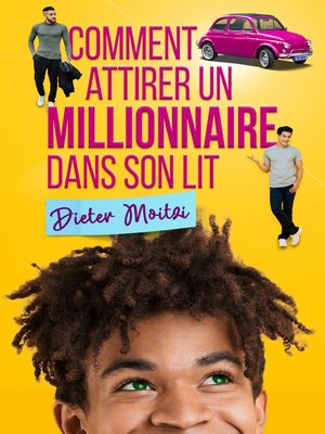 cover image of Comment attirer un millionnaire dans son lit